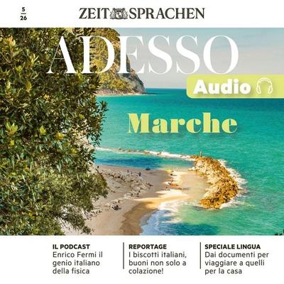 Italienisch lernen Audio – Marche - Eliana Giuratrabocchetti,Giovanna Iacono, Audio, 4069829699075