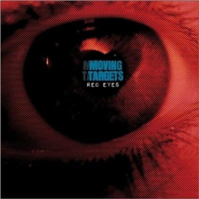 Red Eyes - Moving Targets, Vinyl