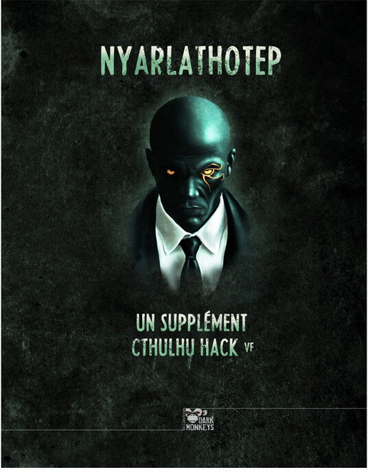 Respell Cthulhu Hack : Nyarlathotep
