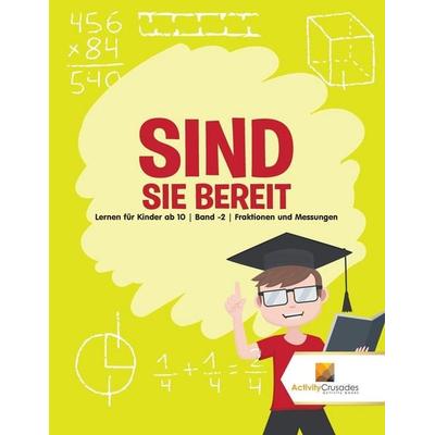 Sind Sie Bereit, Taschenbuch von Activity Crusades, Speedy Publishing Canada Ltd, 978-0-228-22355-9