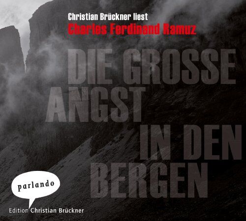 Charles-Ferdinand Ramuz - Die große Angst in den Bergen - Preis vom 10.10.2026 11:48:34 h