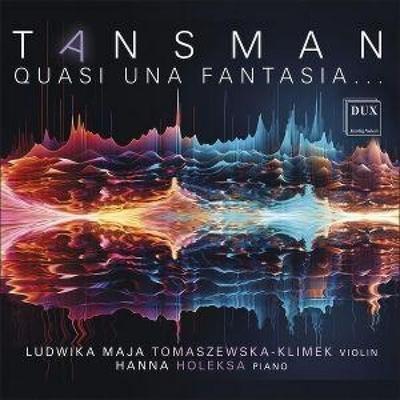 Quasi una fantasia - Werke für Violine und Klavier - Ludwika Maja Tomaszewska-Klimek,Hanna Holeksa, CD