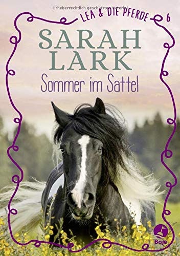 Sarah Lark - Lea und die Pferde: Sommer im Sattel . - Preis vom 12.10.2026 11:37:12 h