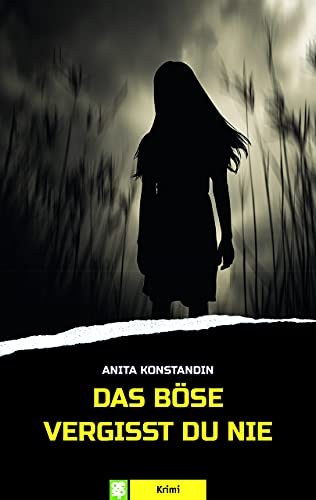 Anita Konstandin - Das Böse vergisst du nie: Schwabenkrimi - Preis vom 11.10.2026 03:10:56 h