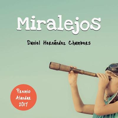 Miralejos - Daniel Hernández Chambers, Audio, 9789177788621