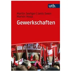Gewerkschaften, Fachbücher von Martin Seeliger, Janis Ewen, Marvin Hopp