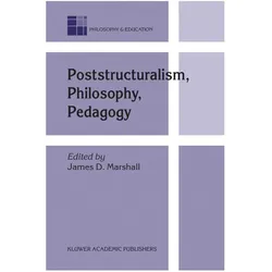 Poststructuralism, Philosophy, Pedagogy, Fachbücher