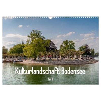 Kulturlandschaft Bodensee - Teil II (Wandkalender 2027 DIN A3 quer), CALVENDO Monatskalender