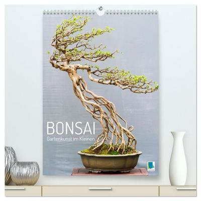 Bonsai: Gartenkunst im Kleinen (hochwertiger Premium Wandkalender 2026 DIN A2 hoch), Kunstdruck in Hochglanz