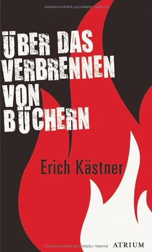 Erich Kästner - Über das Verbrennen von Büchern - Preis vom 12.10.2026 11:37:12 h