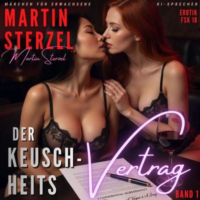 Der Keuschheitsvertrag - Martin Sterzel, Audio, 9783693309094