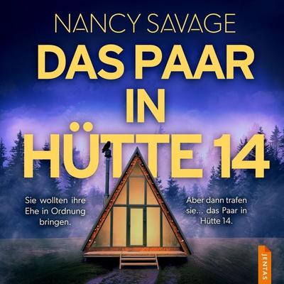 Das Paar in Hütte 14 - Nancy Savage, Audio, 9788742820612