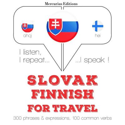 Slovenský - fínsky: Na cestovanie - JM Gardner, Audio, 9782821143418