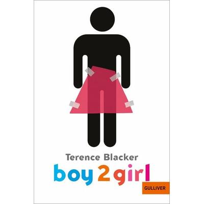 Boy2Girl, Taschenbuch von Terence Blacker, Julius Beltz GmbH & Co. KG