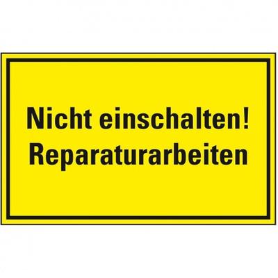 Schild I Warnschild Nicht einschalten! Reparaturarbeiten, Magnetfolie, 300x200mm