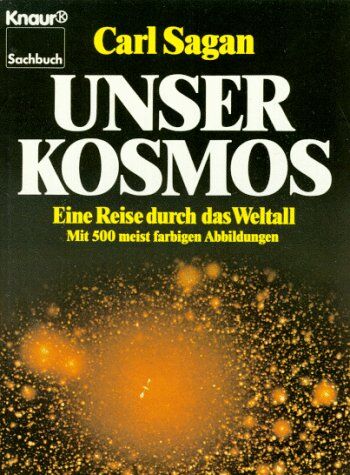 Carl Sagan - Unser Kosmos. Eine Reise durch das Weltall. - Preis vom 30.09.2026 22:30:23 h