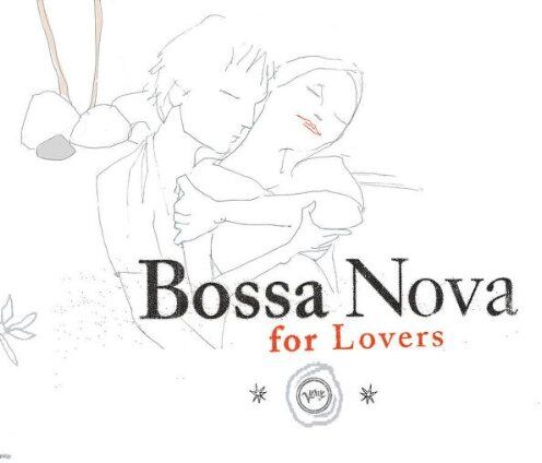 Various - Bossa Nova for Lovers - Preis vom 11.10.2026 23:13:37 h
