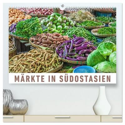 Märkte in Südostasien (hochwertiger Premium Wandkalender 2026 DIN A2 quer), Kunstdruck in Hochglanz