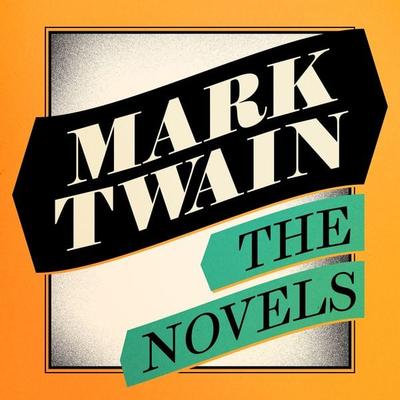 Mark Twain: The Novels - Mark Twain, Audio, 9781914230844