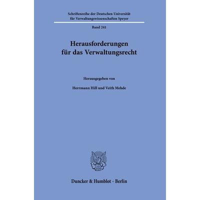Herausforderungen für das Verwaltungsrecht., Taschenbuch von , Duncker & Humblot, 978-3-428-18977-9