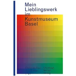 Mein Lieblingswerk im Kunstmuseum Basel, Belletristik