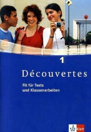 Gerard Alamargot - Découvertes 1. Fit für Tests und Klassenarbeiten. Arbeitsheft mit Lösungen und CD-ROM: TEIL 1 - Preis vom 30.09.2026 09:01:18 h