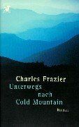 Charles Frazier - Diana-Taschenbücher, Nr.31, Unterwegs nach Cold Mountain - Preis vom 09.10.2026 07:28:09 h