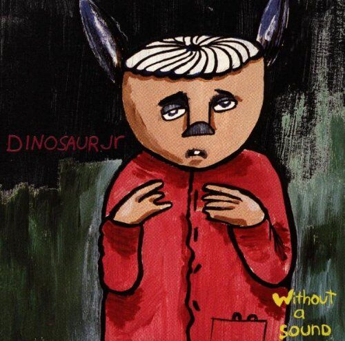 Dinosaur Jr. - Without a Sound - Preis vom 12.10.2026 11:37:12 h