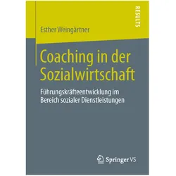 Coaching in der Sozialwirtschaft, Fachbücher von Esther Weingärtner