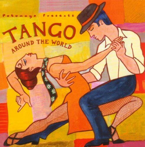 Putumayo Presents - Tango Around the World - Preis vom 13.10.2026 19:28:25 h