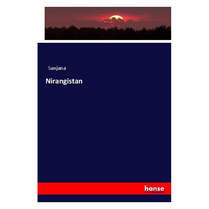 Hansebooks Nirangistan (Englisch, Softcover, Sanjana) (55999752)