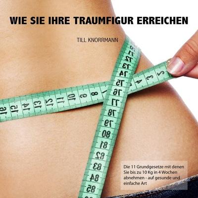 Wie Sie ihre Traumfigur erreichen - , Audio, 4250618868509