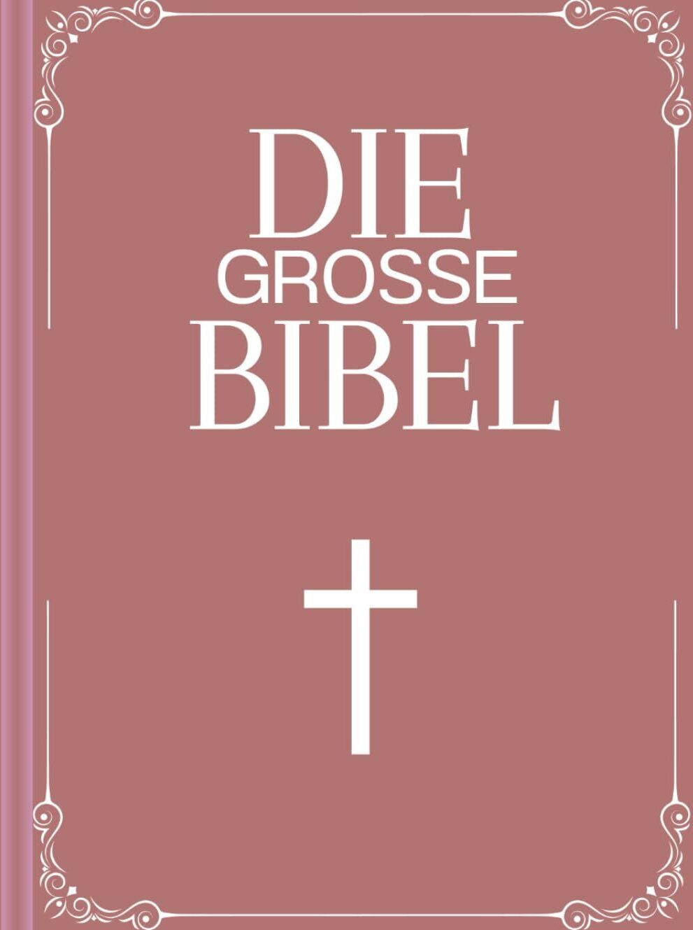 dem Christentum - Die große Bibel: Altes und Neues Testament: XXL Bibel nach Martin Luther - Preis vom 01.10.2026 17:08:56 h