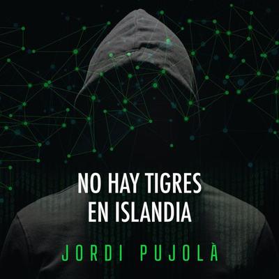 No hay tigres en Islandia - Jordi Pujolá, Audio, 9789152167359
