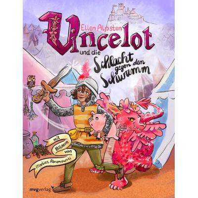 Vincelot und die Schlacht gegen den Schwamm, Gebundene Ausgabe von Ellen Alpsten, Mvg