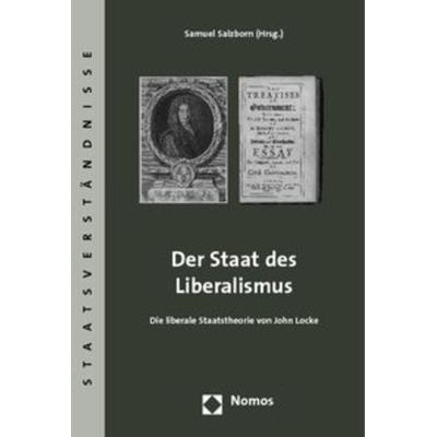 Der Staat des Liberalismus, Taschenbuch von Samuel Salzborn, Nomos, 978-3-8329-4500-8