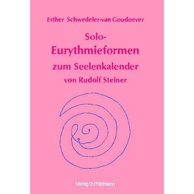 Solo-Eurythmieformen zum Seelenkalender Rudolf Steiners