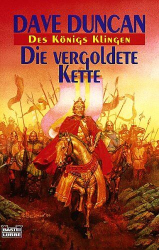 Dave Duncan - Die vergoldete Kette. Des Königs Klingen 01. - Preis vom 05.10.2026 03:47:11 h