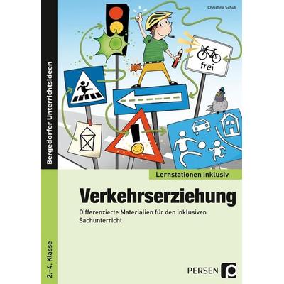 Verkehrserziehung, Taschenbuch von Christine Schub, Persen Verlag in der AAP Lehrerwelt GmbH, 978-3-403-23541-5