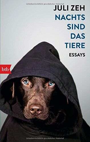 Juli Zeh - Nachts sind das Tiere: Essays - Preis vom 17.10.2026 19:25:27 h