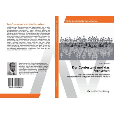 Der Contestant und das Fernsehen, Taschenbuch von Martin Hofmann, AV Akademikerverlag, 978-3-330-51242-9