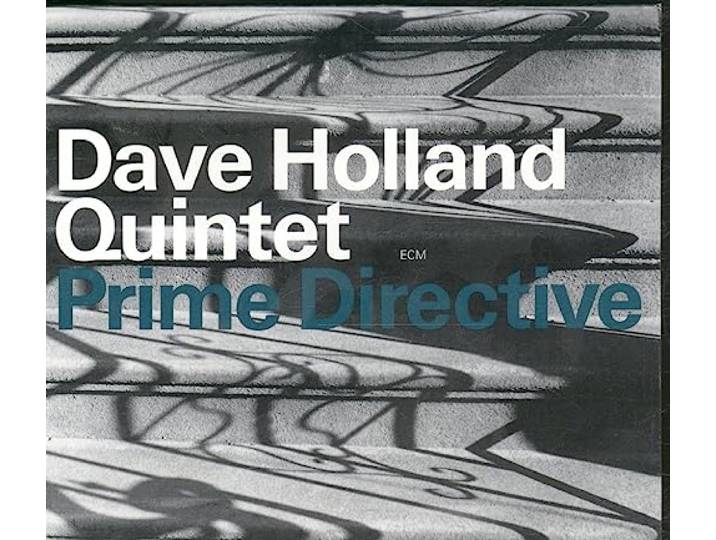 Dave Holland - Prime Directive