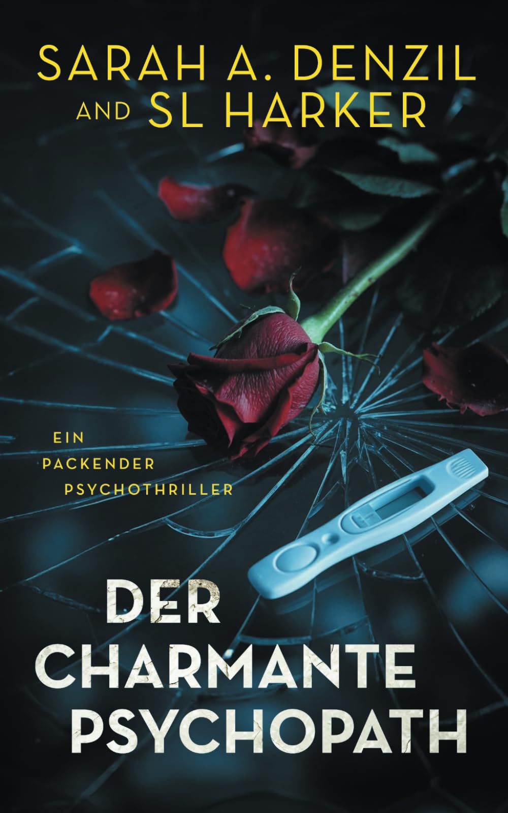 Der charmante Psychopath: Ein packender Psychothriller - Preis vom 09.10.2026 07:28:09 h