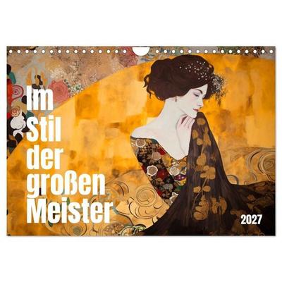 Im Stil der großen Meister (Wandkalender 2027 DIN A4 quer), CALVENDO Monatskalender