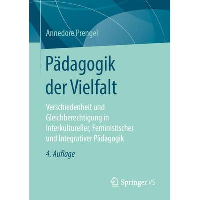 Pädagogik der Vielfalt, Taschenbuch von Annedore Prengel, Springer Fachmedien Wiesbaden GmbH, 978-3-658-21946-8
