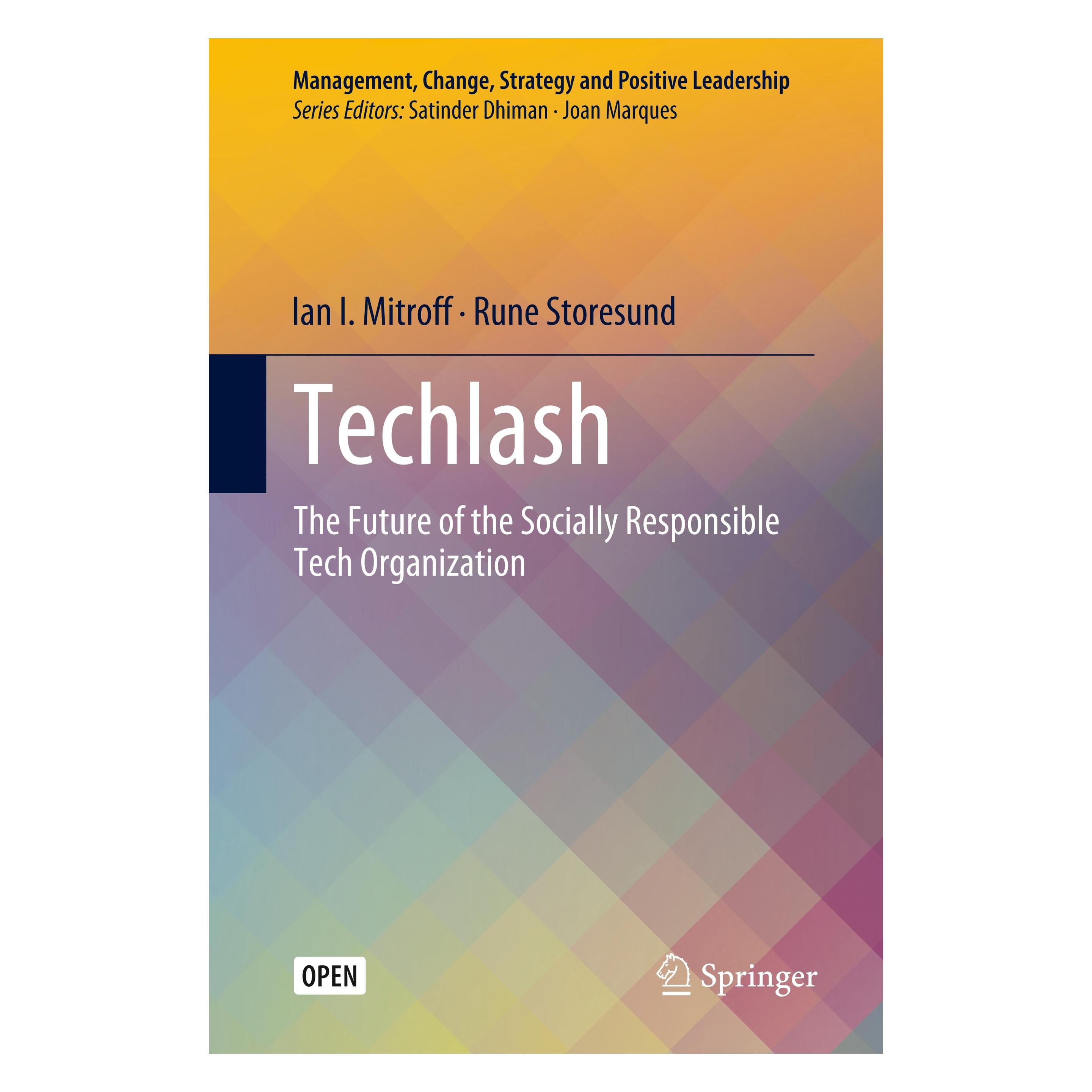 Springer Techlash (Englisch, Hardcover, Ian I. Mitroff, Rune Storesund) (9783030432782)