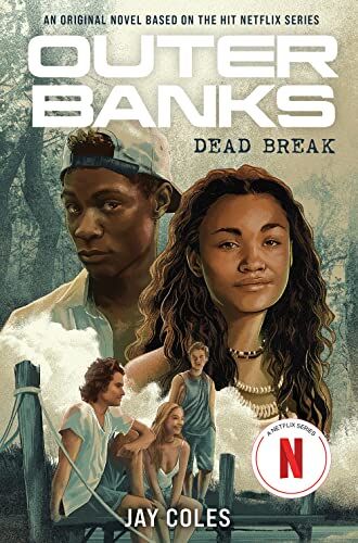 Jay Coles - Outer Banks: Dead Break (Outer Banks, 2, Band 2) - Preis vom 09.10.2026 07:28:09 h