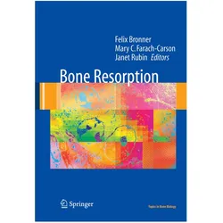 Bone resorption, Sachbücher von Felix Bronner, Mary C. Farach-Carson, Janet Rubin