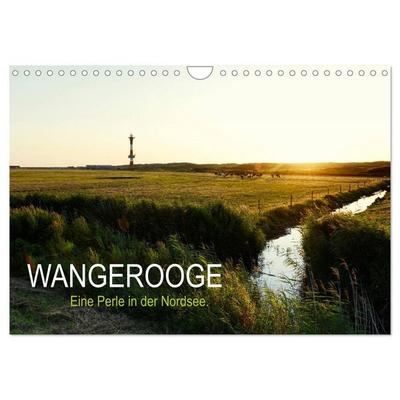 Wangerooge – Eine Perle in der Nordsee. (Wandkalender 2026 DIN A4 quer), CALVENDO Monatskalender