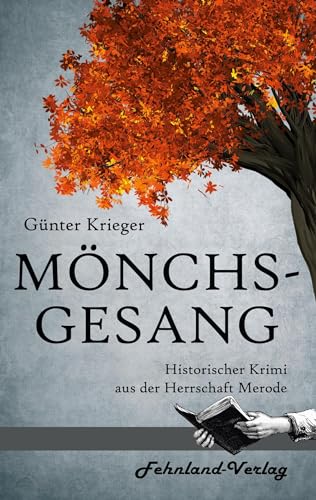 Günter Krieger - Merode-Trilogie 2 - Mönchsgesang: Historischer Krimi aus der Herrschaft Merode - Preis vom 07.10.2026 11:45:10 h